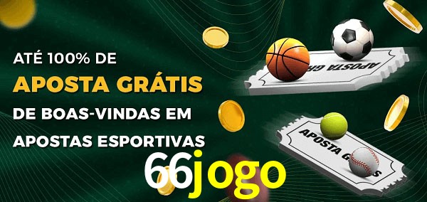 66jogo Ate 100% de Aposta Gratis